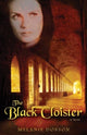 Book cover of: Black Cloister. By: Melanie B. Dobson