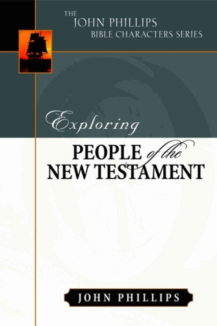 Book cover of: Exploring People of the New Testament. By: John Phillips