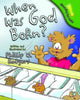 Book cover of: When Was God Born?. By: Phillip W. Rodgers
