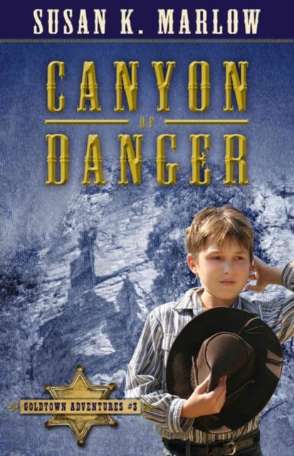 Book cover of: Canyon of Danger