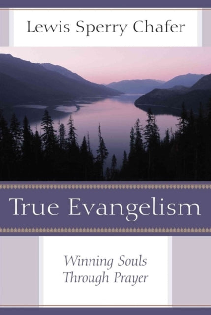 Book cover of: True Evangelism