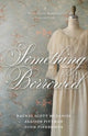 Book cover of: Something Borrowed