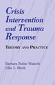 Book cover of: Crisis Intervention and Trauma Response