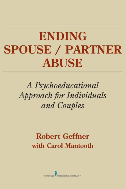 Book cover of: Ending Spouse/Partner Abuse