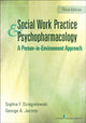 Book cover of: Social Work Practice and Psychopharmacology. By: Sophia F. Dziegielewski