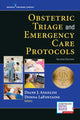 Book cover of: Obstetric Triage and Emergency Care Protocols. By: Diane J. Angelini