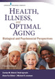 Book cover of: Health, Illness, and Optimal Aging. By: Carolyn M. Aldwin