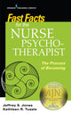 Book cover of: Fast Facts for the Nurse Psychotherapist. By: Jeffrey Jones