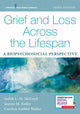 Book cover of: Grief and Loss Across the Lifespan. By: Judith L. M. McCoyd