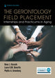 Book cover of: Gerontology Field Placement. By: Rona Karasik