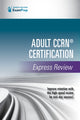 Book cover of: Adult CCRN® Certification Express Review. By: Springer Publishing Company