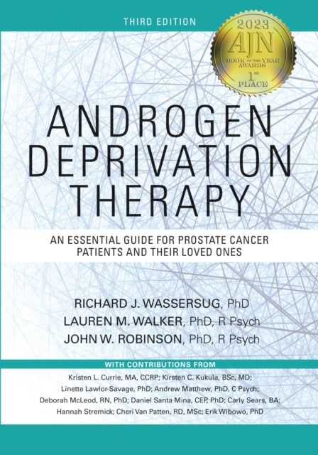 Book cover of: Androgen Deprivation Therapy. By: Richard J. Wassersug