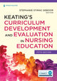 Book cover of: Keating’s Curriculum Development and Evaluation in Nursing Education. By: Stephanie S. Deboor