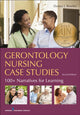 Book cover of: Gerontology Nursing Case Studies. By: Donna Bowles