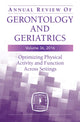 Book cover of: Annual Review of Gerontology and Geriatrics, Volume 36, 2016. By: Barbara Resnick