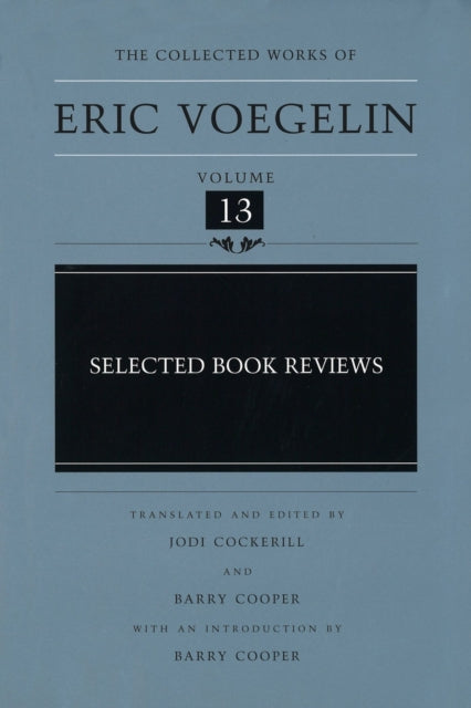 Book cover of: Selected Book Reviews (CW13). By: Eric Voegelin