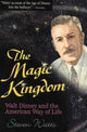 Book cover of: Magic Kingdom. By: Steven Watts