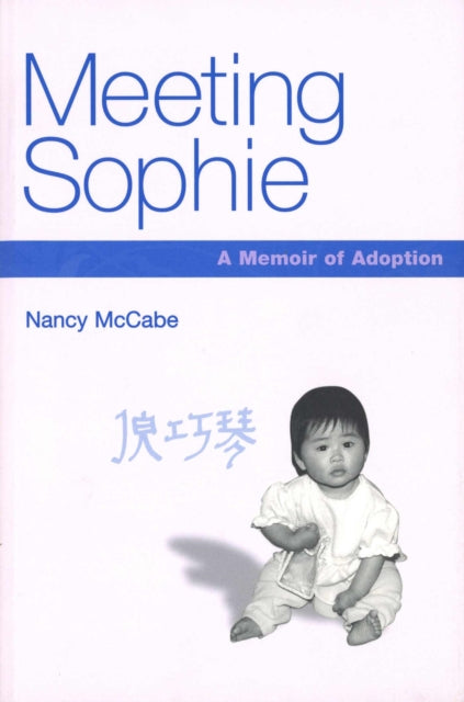 Book cover of: Meeting Sophie. By: Nancy McCabe