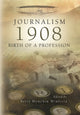 Book cover of: Journalism - 1908