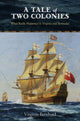 Book cover of: Tale of Two Colonies. By: Virginia Bernhard