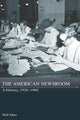 Book cover of: American Newsroom. By: Will Mari