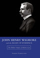 Book cover of: John Henry Wigmore and the Rules of Evidence Volume 1. By: Andrew Porwancher