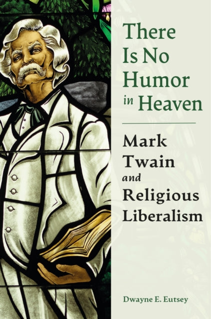 Book cover of: There is No Humor in Heaven. By: Dwayne E. Eutsey