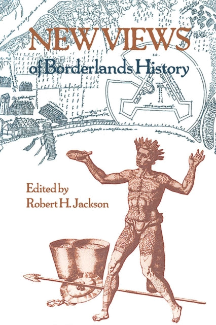 Book cover of: New Views of Borderlands History