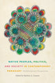 Book cover of: Native Peoples, Politics, and Society in Contemporary Paraguay. By: Barbara A. Ganson