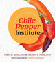 Book cover of: Official Cookbook of the Chile Pepper Institute. By: Paul W. Bosland
