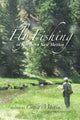 Book cover of: Fly Fishing in Northern New Mexico. By: Craig Martin