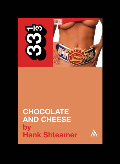 Book cover of: Ween's Chocolate and Cheese. By: Hank Shteamer
