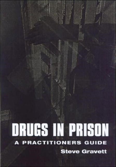 Drugs in Prison