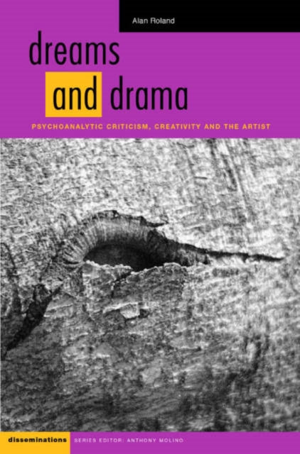 Book cover of: Dreams and Dramas. By: Alan Roland