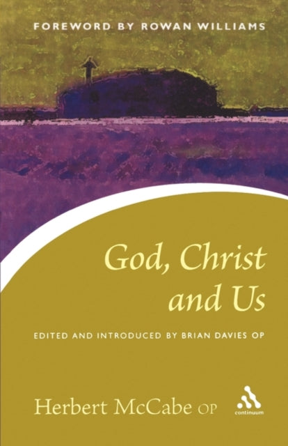 Book cover of: God, Christ and Us. By: Herbert McCabe