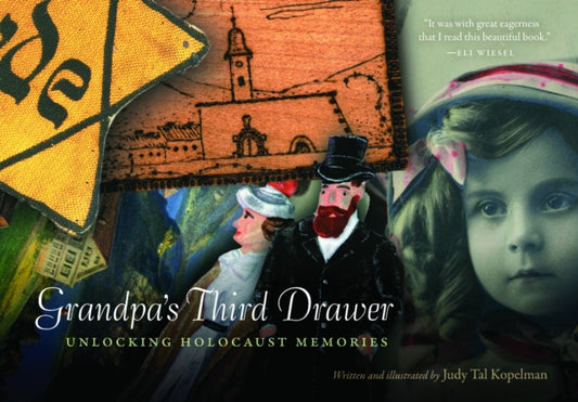 Book cover of: Grandpa's Third Drawer. By: Judy Tal Kopelman