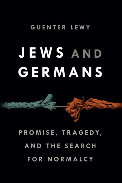 Book cover of: Jews and Germans. By: Guenter Lewy