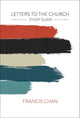 Book cover of: Letters to the Church Sg. By: Francis Chan
