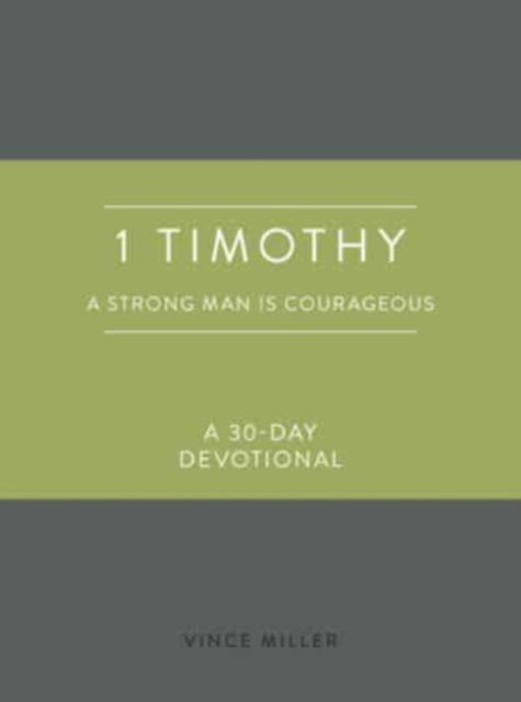 Book cover of: 1 Timothy. By: Vince Miller