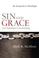 Book cover of: Sin and Grace in Christian Counseling – An Integrative Paradigm. By: Mark R. McMinn