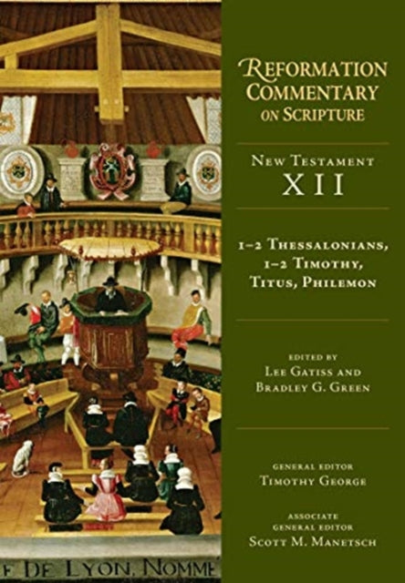 Book cover of: 1–2 Thessalonians, 1–2 Timothy, Titus, Philemon. By: Lee Gatiss