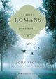 Book cover of: Reading Romans with John Stott – 8 Weeks for Individuals or Groups. By: John Stott