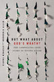 Book cover of: But What About God`s Wrath? – The Compelling Love Story of Divine Anger. By: Kevin Kinghorn