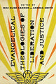 Book cover of: Evangelical Theologies of Liberation and Justice. By: Mae Elise Cannon