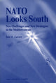 Book cover of: NATO Looks South. By: Ian O. Lesser