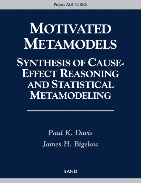 Book cover of: Motivated Metamodels. By: Paul K. Davis