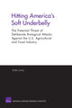 Book cover of: Hitting America's Soft Underbelly. By: Peter Chalk