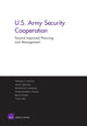 Book cover of: Improving the Planning and Management of U.S. Army Security Cooperation. By: Thomas Szayna