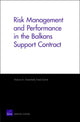 Book cover of: Risk Management and Performance in the Balkans Support Contract. By: Victoria A. Greenfield