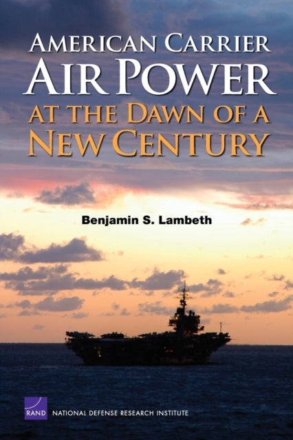 Book cover of: American Carrier Air Power at the Dawn of a New Century